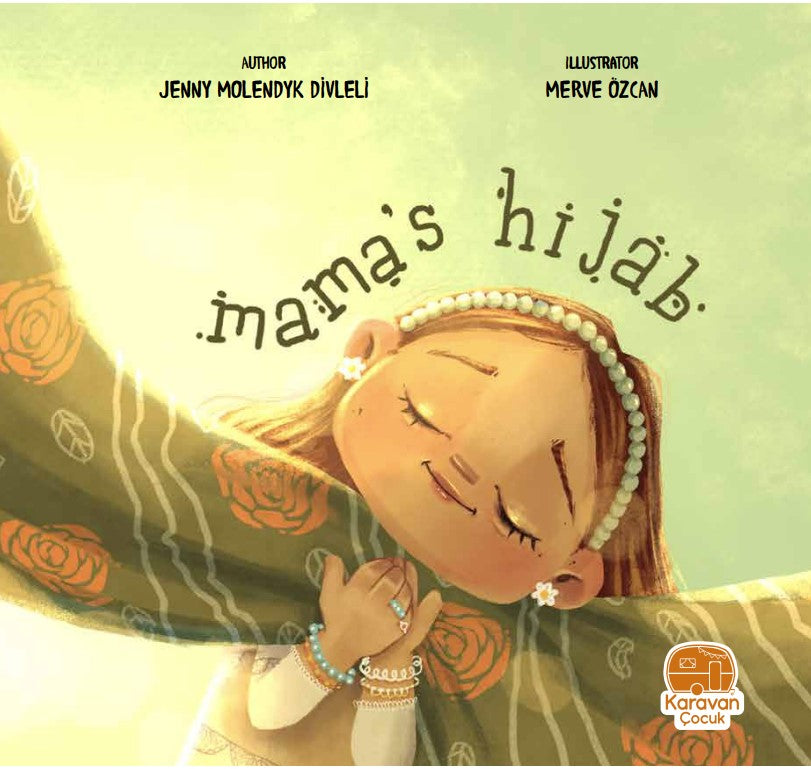 Mama's Hijab | Children's Islamic Book