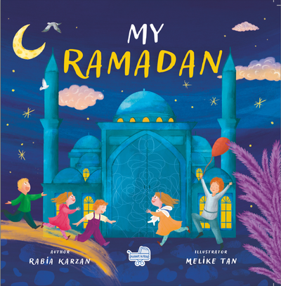 My Ramadan | Islamic Children's Book